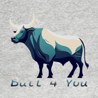 Blue Cream Bull 4 You Hotwife Lifestyle Bull T-Shirt